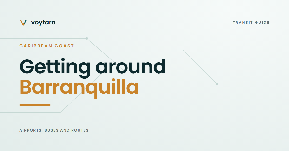 Getting around Barranquilla - voytara