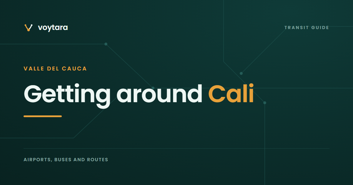 Getting around Cali - voytara