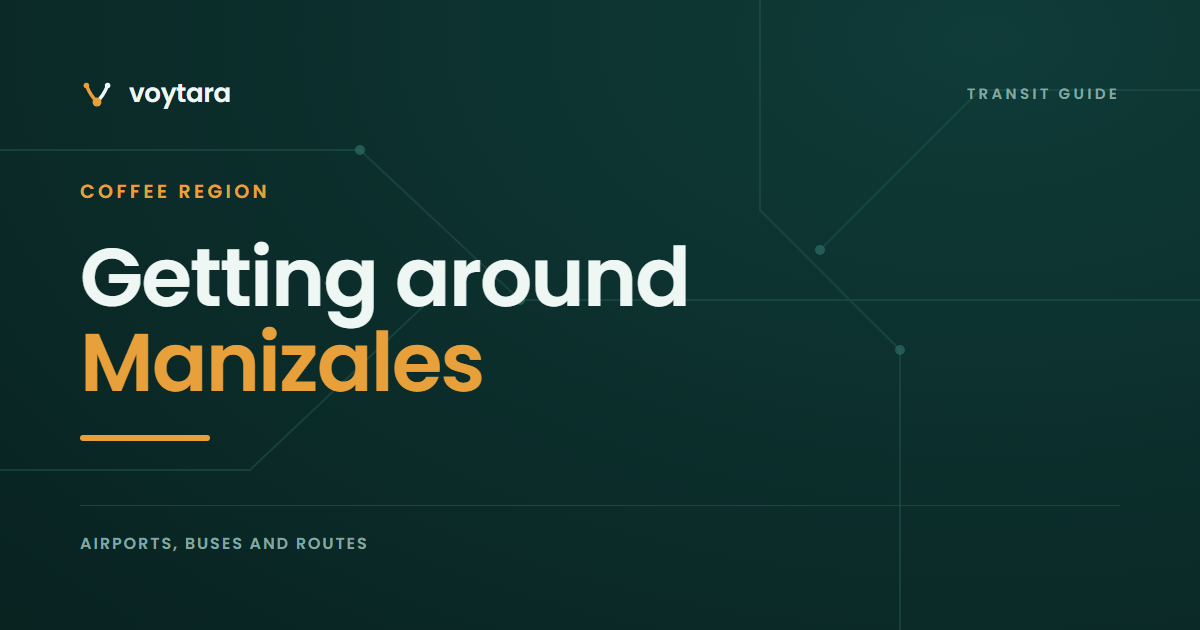 Getting around Manizales - voytara